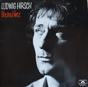 LP - Ludwig Hirsch - Bis Ins Herz