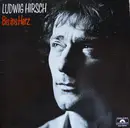 LP - Ludwig Hirsch - Bis Ins Herz