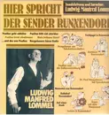 LP - Ludwig Manfred Lommel - Hier spricht der Sender Runxendorf