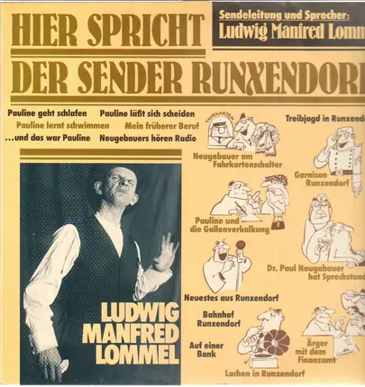 Ludwig Manfred Lommel - Hier spricht der Sender Runxendorf