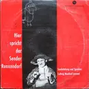 10'' - Ludwig Manfred Lommel - Hier spricht der Sender Runxendorf