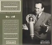 Ludwig Manfred Lommel - Perlen der Kleinkunst