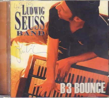 Ludwig Seuss Band - B3 Bounce