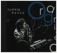 Ludwig Seuss - Organized