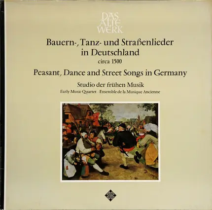 Ludwig Senfl • Thomas Stoltzer • Stefan Mahu • Studio Der Frühen Musik - Bauern-, Tanz- Und Straßenlieder In Deutschland Um 1500