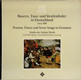 Ludwig Senfl - Bauern-, Tanz- Und Straßenlieder In Deutschland Um 1500