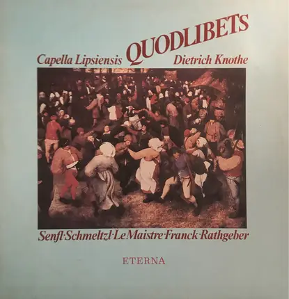 Senfl / Schmeltz / A.O - Quodlibets