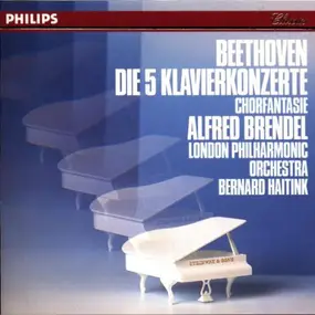 Ludwig Van Beethoven - Die 5 Klavierkonzerte • Chorfantasie