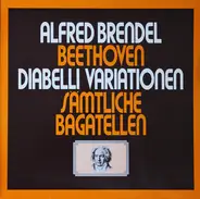 Beethoven - Diabelli Variationen / Sämtliche Bagatellen