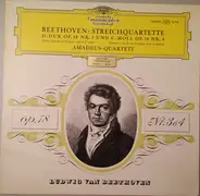 Ludwig van Beethoven - Amadeus-Quartett - Streichquartett D-Dur Op. 18 Nr. 3 Und C-Moll Op. 18 Nr. 4