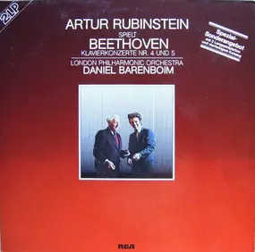 Ludwig Van Beethoven - Artur Rubinstein Spielt Beethoven - Klavierkonzerte Nr. 4 Und 5