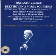 CD - Ludwig van Beethoven - Arturo Toscanini - Toscanini Conducts Beethoven's Missa Solemnis - Mono