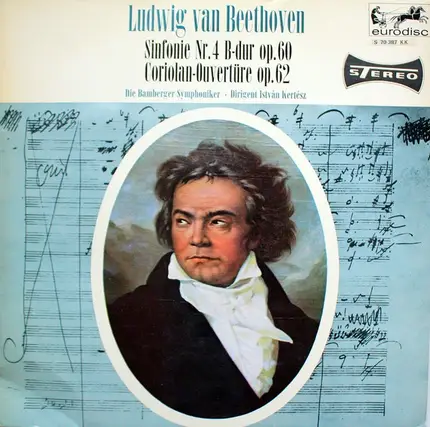 Beethoven - Sinfonie Nr. 4 / Coriolan-Ouvertüre Op. 62