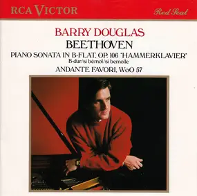 Ludwig Van Beethoven - Piano Sonata In B-Flat, Op. 106 "Hammerklavier" / Andante Favori, WoO 57