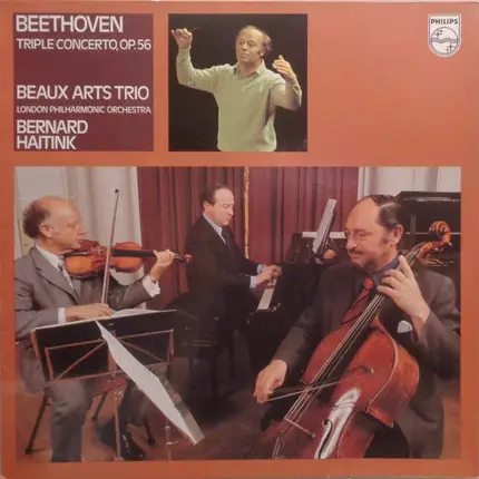 Beethoven - Triple Concerto, Op. 56, Bernard Haitink