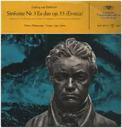 Ludwig van Beethoven - Utrechts Stedelijk Orkest , Ignace Neumark - Symphonie Nr. 3 Es-Dur Op. 55 'Eroica'