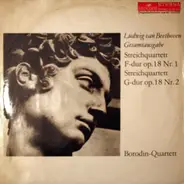 Beethoven - Streichquartette F-Dur & G-Dur Op. 18 Nr. 1 & 2