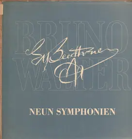 Ludwig Van Beethoven - Neun Symphonien