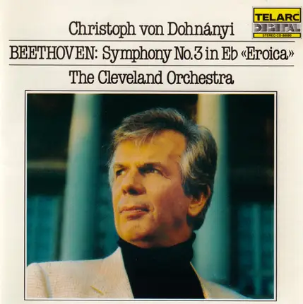 Beethoven - Symphony No. 3 In E♭ «Eroica»