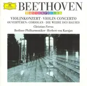 CD - Beethoven - Violinkonzert / Ouvertüren: Coriolan • Die Weihe Des Hauses
