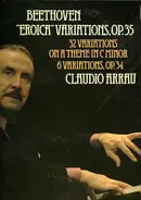 Beethoven (Arrau) - Eroica Variations / 32 Variations In C Minor / 6 Variations In F Major