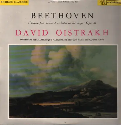 Beethoven - Concerto Pour Violon Et Orchestre En Ré Majeur Opus 61