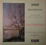 Beethoven - Concerto Pour Violon Et Orchestre En Ré Majeur, Opus 61