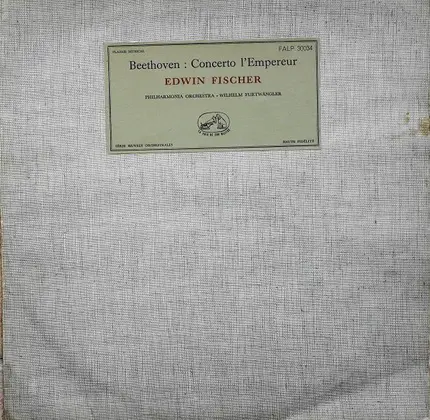 Ludwig van Beethoven - Edwin Fischer , Philharmonia Orchestra • Wilhelm Furtwängler - Concerto  L'Empereur