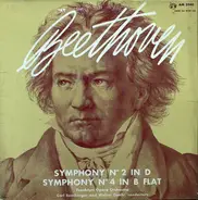 Ludwig van Beethoven - Frankfurter Opern- Und Museumsorchester , Carl Bamberger , Walter Goehr - Symphony No.2 In D; Symphony No.4 In B Flat