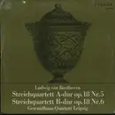 LP - Beethoven / Gewandhaus-Quartett Leipzig - Streichquartett A-dur Op. 18 Nr. 5 / Streichquartett B-dur Op. 18 Nr. 6