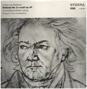 Ludwig van Beethoven - Gewandhausorchester Leipzig , Franz Konwitschny - Sinfonie Nr. 5 C-moll Op. 67
