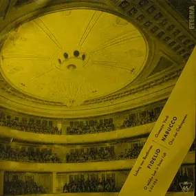 Ludwig Van Beethoven - Die Welt der Oper - Fidelio (O welche Lust in freier Luft) / Nabucco (Chor der Gefangenen)