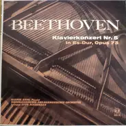 Ludwig van Beethoven - Hans Kann , Nederlands Philharmonisch Orkest Leitung: Otto Ackermann - Klavierkonzert Nr. 5 In Es-Dur, Opus 73
