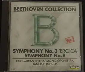 Ludwig Van Beethoven - Symphony No. 3 'Eroica' / Symphony No. 8