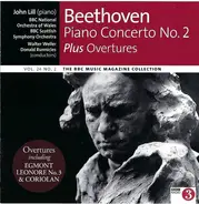 Ludwig van Beethoven - John Lill , The BBC National Orchestra Of Wales , BBC Scottish Symphony Orch - Piano Concerto No.2 plus Overtures