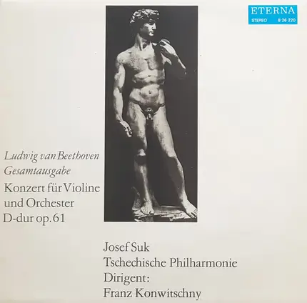 Beethoven - Konzert Für Violine Und Orchester D-dur Op. 61