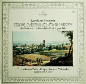 Ludwig Van Beethoven - Symphonie No.2 Op.36 Als Klaviertrio / Klaviersonate G-dur, Hob. XVI, Nr.40,Als Streichtrio