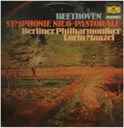 LP - Ludwig van Beethoven - Lorin Maazel , Berliner Philharmoniker - Symphony No. 6 In F Major, Op. 68 'Pastoral'