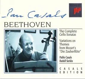 Ludwig Van Beethoven - The Complete Cello Sonatas, Variations on Themes from Mozart's Die Zauberflöte