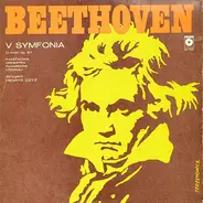 Ludwig van Beethoven - Państwowa Orkiestra Filharmonii Łódzkiej Conducted By Henryk Czyż - V Symfonia C-Moll Op. 67