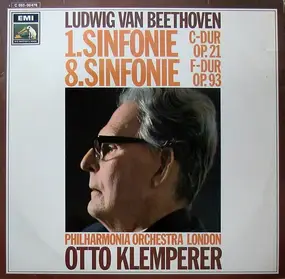 Ludwig Van Beethoven - 1. Sinfonie C-dur Op. 21 / 8. Sinfonie F-dur Op. 93