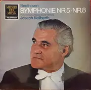 LP - Ludwig van Beethoven - Philharmonisches Staatsorchester Hamburg , Joseph Keilberth - Symphonie Nr. 5 / Nr. 8