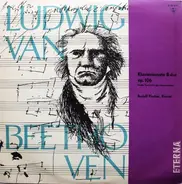 Beethoven / Rudolf Fischer - Klaviersonate B-Dur Op. 106 (Große Sonate Für Der Hammerklavier)