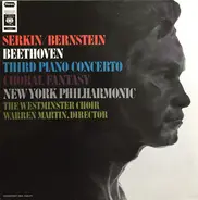 Beethoven (Serkin / Bernstein) - Third Piano Concerto / Choral Fantasy