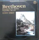LP - Beethoven (Rudolf Serkin) - Hammerklavier Sonata / Bagatelles, Op. 119