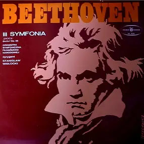 Ludwig Van Beethoven - Symphony No.3 Eroica In E Flat Major Op.55