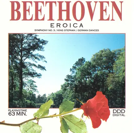 Ludwig van Beethoven - Eroica / Symphony No. 3 - King Stephan - German Dances
