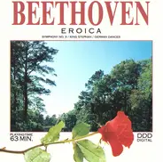 Ludwig van Beethoven - Eroica / Symphony No. 3 - King Stephan - German Dances