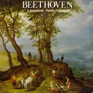 Beethoven - 6. Symphonie / Fidelio - Ouverture