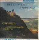 LP - Ludwig Van Beethoven - Sir Colin Davis - The Royal Philharmonic Orchestra - Symphony No. 7 In A, Op 92